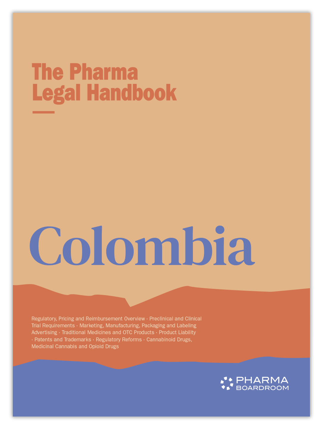 The Pharma Legal Handbook: Colombia