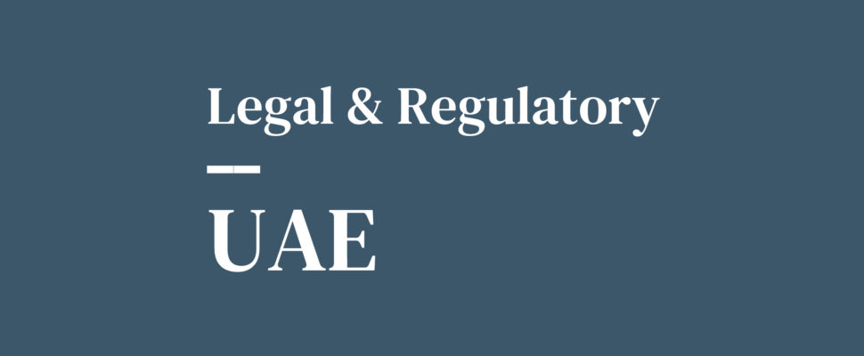Regulatory Reforms: UAE